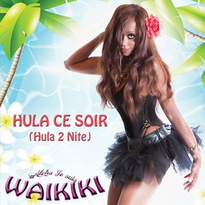 HULA CE SOIR (FRENCH REMIX)