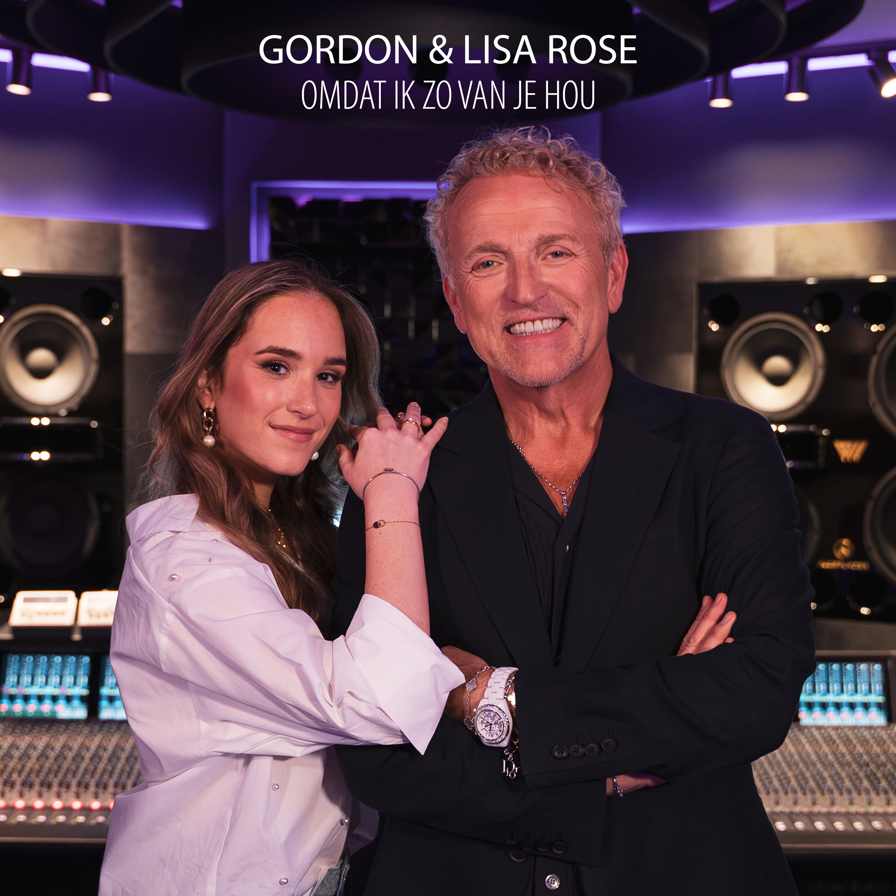 Gordon & Lisa Rose – Omdat Ik Zo Van Je Hou