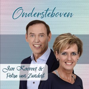 Jan Koevoet en Petra van Zundert - Ondersteboven