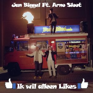 Jan Biggel & Arno Sloots - Ik Wil Alleen Likes