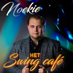 Noekie - Het Swing Cafe