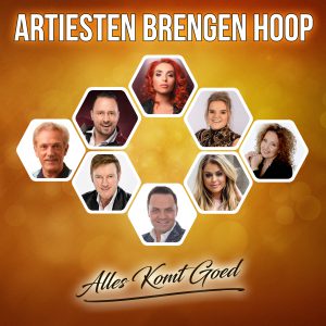 Artiesten Brengen Hoop - Alles Komt Goed