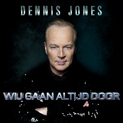 Dennis Jones - Wij Gaan Altijd Door