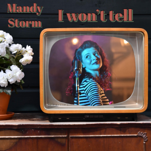 Mandy Stom - I Won't Tell