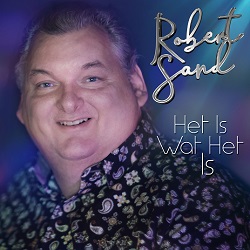 Robert Sand - Het Is Wat Het Is